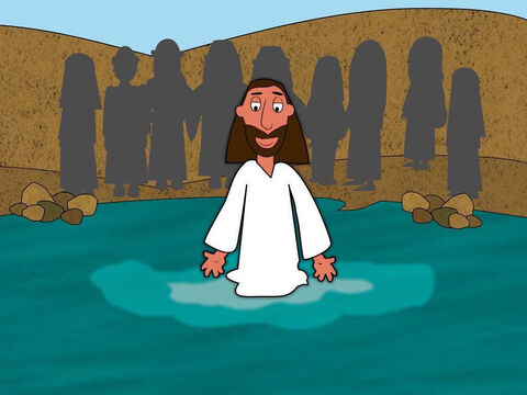 एक दिन, जब यूहन्ना बपतिस्मा दे रहा था, यीशु नदी पर आये। वह यूहन्ना की ओर पानी में चला गया क्योंकि वह बपतिस्मा लेना चाहता था। – Slide número 2